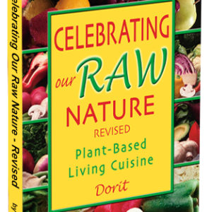 Celebrating our Raw Nature - Recipes only