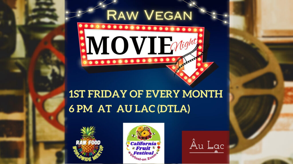 Raw Vegan Movie Night